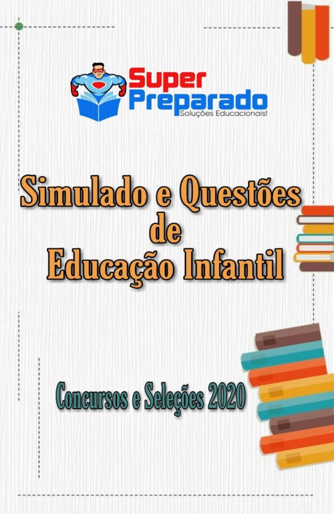 Simulados e Questões de Educação Infantil para Concursos e Seleções