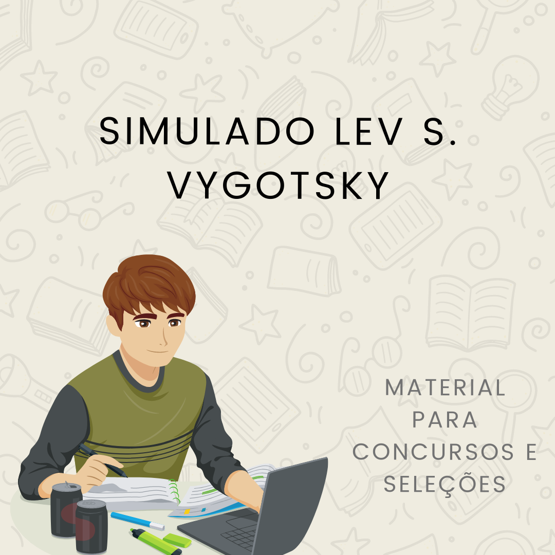 Simulado Lev S Vygotsky Concursos e Seleções Questões Concurso