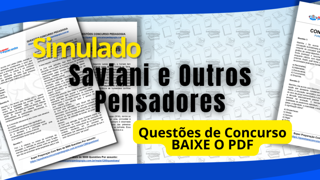 Simulado Saviani E Outros Pensadores Responda Quest Es E Prepare Se