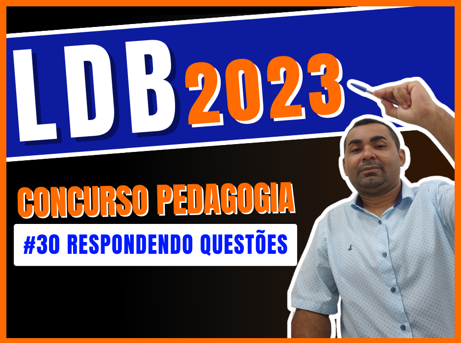 #30 Simulado LDB | Questões De Concurso Comentadas - Questões Concurso ...