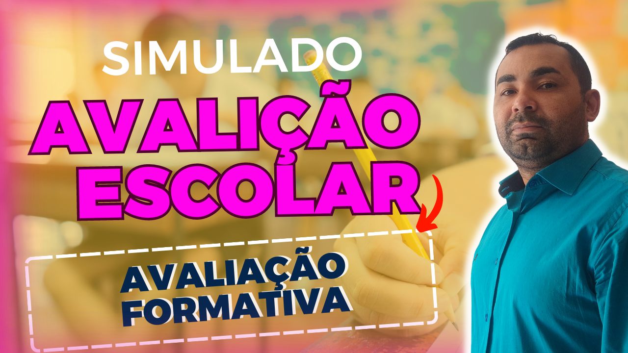 #03 Simulado Avaliação Escolar | Avaliação Formativa - Questões ...