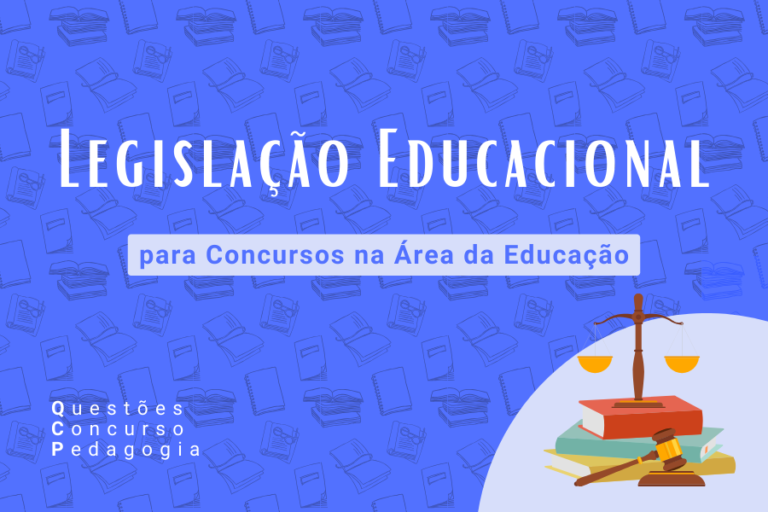 Legislação Educacional para Concursos na Área da Educação - Questões ...