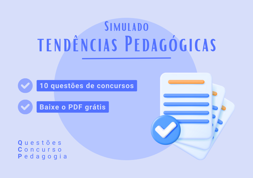 Simulado Tendências Pedagógicas: Simulado Grátis Para Baixar - Questões ...