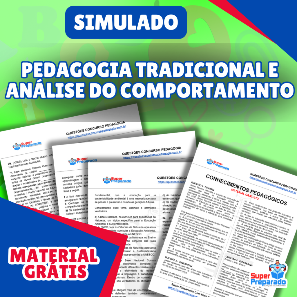 Simulado: Pedagogia Tradicional e Análise do Comportamento - Questões ...